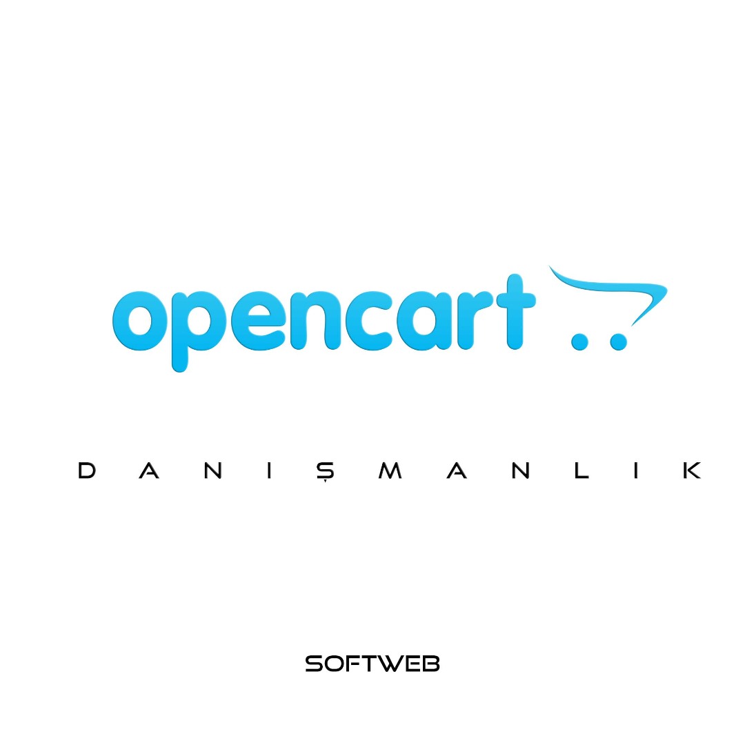 Opencart E-Ticaret Danışmanlığı